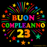 GIF animata 'Buon Compleanno 23' con lettere colorate e fuochi d'artificio