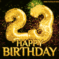 23rd Birthday Greeting Card - Amazing Bursts of Fireworks (GIF)
