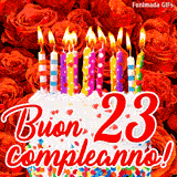 GIF animata per un 23° compleanno, Mostra una torta bianca con candeline colorate accese e coriandoli, di fronte a un muro di rose rosse, Il testo dice 'Buon 23 compleanno!'.