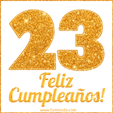 Imagen animada con el número 23 en diseño dorado brillante acompañado de la frase 'Feliz cumpleaños' sobre un fondo blanco simple y elegante.