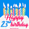 Animated Happy 23rd Birthday Card with Cake and Lit Candles
