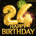 24th Birthday Greeting Card - Amazing Bursts of Fireworks (GIF)