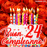 GIF animata per un 24° compleanno, Mostra una torta bianca con candeline colorate accese e coriandoli, di fronte a un muro di rose rosse, Il testo dice 'Buon 24 compleanno!'.