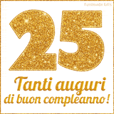 GIF animata per un 25° compleanno, Mostra il numero 25 in grandi caratteri dorati pieni di glitter scintillante, Sotto, la scritta 'Tanti auguri di buon compleanno!' in un elegante oro.