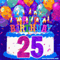 25th Birthday Cake gif: colorful candles, balloons, confetti and number 25