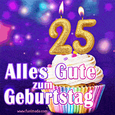 Ein glänzendes Geburtstags-GIF mit goldenen Kerzen mit der Zahl 25 auf einem weißen cremefarbenen Cupcake und dem Text 'Alles Gute zum Geburtstag'.