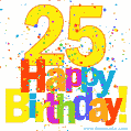 Festive and Colorful Happy 25th Birthday GIF Image