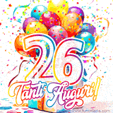 Animazione con palloncini colorati e scintillanti, accompagnata dal numero 26 in caratteri grandi e luminosi, e la scritta 'Tanti Auguri!' in stile vivace.