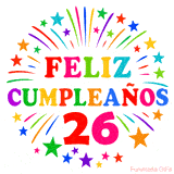Imagen animada para felicitar los 26 años con letras de colores y diseño festivo.