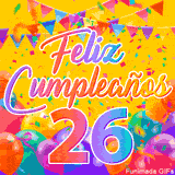 Un GIF animado para un 26º cumpleaños, Muestra el texto 'Feliz Cumpleaños 26' sobre un fondo amarillo vibrante con globos de colores, banderines y una lluvia de confeti.