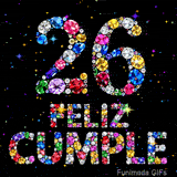 Llamativas joyas de colores estructuran el número 26 y el texto FELIZ CUMPLE, haciendo contraste con un fondo oscuro provisto de estrellas.