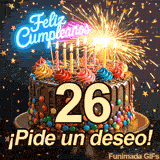 Lluvia dorada de estrellas cayendo sobre un bizcocho que lleva el número 26. En lo alto, destellos de bengala iluminan el mensaje de cumpleaños.
