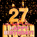 Happy 27th Birthday Cake GIF and Video with sound free download