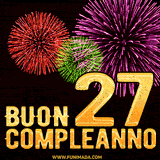 Animazione di fuochi d'artificio colorati con il numero 27 in oro brillante e la scritta 'Buon Compleanno' su uno sfondo nero festivo ed elegante.