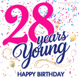 Colorful animated birthday GIF displaying the text '28 years Young' in bright pink and navy blue, with confetti falling and gold balloons floating.