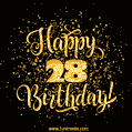 Gold Confetti Animation (loop, gif) - Happy 28th Birthday Lettering Card