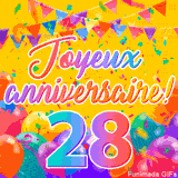 Une animation festive célébrant un 28ème anniversaire, Les mots 'Joyeux Anniversaire' et le nombre '28' sont dans une police colorée, entourés de ballons de fête et de confettis.