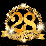 A golden 28th birthday GIF features a decorative circle and ribbon. The design sparkles with light and gold accents against a black background.