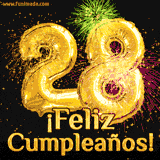 GIF animado con globos dorados en forma del número 28, acompañado de fuegos artificiales de colores y la frase '¡Feliz cumpleaños!' en letras vibrantes.