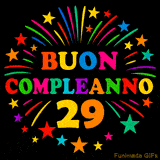 GIF animata 'Buon Compleanno 29' con lettere colorate e fuochi d'artificio