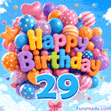 A lively balloon bouquet drifting up into the clouds. 3D balloon text says Happy Birthday right above a big blue number 29.