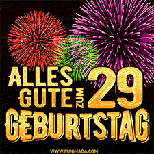 Ein dynamisches animiertes GIF mit buntem Feuerwerk und goldenen Zahlen, die den 29 Geburtstag hervorheben.