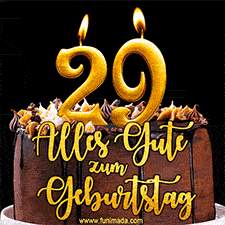 Animiertes GIF mit einer Schokoladen-Geburtstagstorte, großen goldenen Kerzen mit der Zahl 29 und einem dekorativen Text mit der Aufschrift 'Alles Gute zum Geburtstag'.