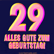 Ein modernes animiertes GIF mit 3D-Text. Der Text im Bild lautet 'Alles Gute zum 29. Geburtstag!'