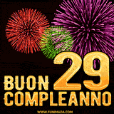 Animazione di fuochi d'artificio colorati con il numero 29 in oro brillante e la scritta 'Buon Compleanno' su uno sfondo nero festivo ed elegante.
