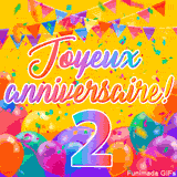 Une animation festive célébrant un 2ème anniversaire, Les mots 'Joyeux Anniversaire' et le nombre '2' sont dans une police colorée, entourés de ballons de fête et de confettis.