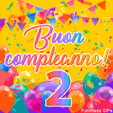 Un GIF animato per un 2° compleanno, Presenta il testo 'Buon Compleanno 2' su uno sfondo giallo vivo con palloncini colorati, festoni e una pioggia di coriandoli.