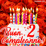 GIF animata per un 2° compleanno, Mostra una torta bianca con candeline colorate accese e coriandoli, di fronte a un muro di rose rosse, Il testo dice 'Buon 2 compleanno!'.