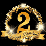 A golden 2nd birthday GIF features a decorative circle and ribbon. The design sparkles with light and gold accents against a black background.