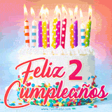 GIF animado con un pastel blanco decorado con confites y velas de colores encendidas, acompañado de la frase 'Feliz 2 cumpleaños' sobre un fondo alegre.