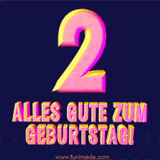 Ein modernes animiertes GIF mit 3D-Text. Der Text im Bild lautet 'Alles Gute zum 2. Geburtstag!'
