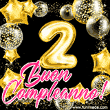 Animazione con palloncini dorati a forma del numero 2, circondati da decorazioni scintillanti e la scritta 'Buon Compleanno!' in caratteri rosa accattivanti.