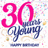 Colorful animated birthday GIF displaying the text '30 years Young' in bright pink and navy blue, with confetti falling and gold balloons floating.