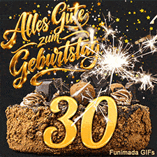 Eine große 30 aus Gold dekoriert die Schokoladentorte. Der Schriftzug Alles Gute zum Geburtstag schwebt über sprühenden Funken und Sternenkonfetti.