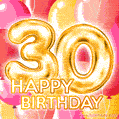 Fantastic Gold Number 30 Balloons Happy Birthday Card (Moving GIF)