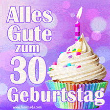 Ein lebendiges Geburtstags-GIF mit einem dekorierten Cupcake, einer Kerze und der Zahl 30 auf einem bunten Hintergrund.