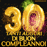Palloncini dorati a forma del numero 30, accompagnati da scintille e fuochi d'artificio su sfondo nero, con il messaggio 'Tanti auguri di Buon Compleanno!'.