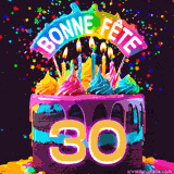 GIF animé pour un 30e anniversaire avec un gâteau au chocolat recouvert de glaçage arc-en-ciel, des bougies allumées, et le texte 'Bonne Fête' sur un fond étoilé et festif.