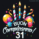 Augura buon compleanno ai 31 anni con questa GIF colorata e festosa: palloncini, stelle e candele per un augurio digitale indimenticabile