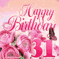 Beautiful Roses & Butterflies - 31 Year Happy Birthday Card for Her