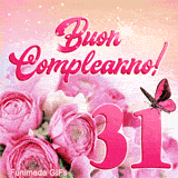 Immagine GIF per i 31 anni con rose rosa, farfalla animata e scritte che mettono in risalto l'augurio di buon compleanno tra i fiori.