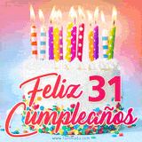 GIF animado con un pastel blanco decorado con confites y velas de colores encendidas, acompañado de la frase 'Feliz 31 cumpleaños' sobre un fondo alegre.