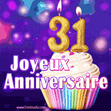 GIF animé joyeux anniversaire pour 31 ans avec un cupcake coloré, des bougies dorées en forme de 31 et un fond violet scintillant.