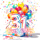 A festive birthday age GIF with animated star confetti, colorful balloons, and a gift box with the number 31. The text reads 'Happy Birthday'.