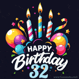 A celebratory sticker-themed 32nd birthday animated image with lit candles, balloons, and streamers. The text reads 'Happy Birthday 32 with a stylized, dynamic font.