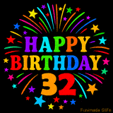 Colorful 'Happy Birthday 32' GIF with vibrant fireworks, stars, and rainbow-colored letters